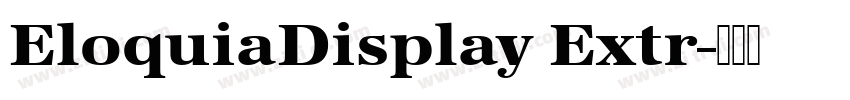 EloquiaDisplay Extr字体转换